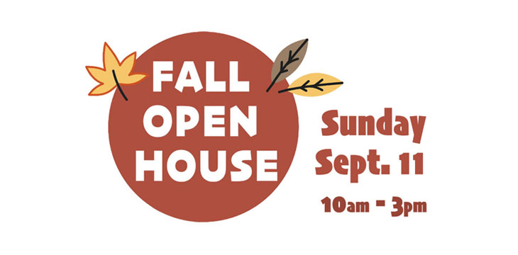 Fall Open House – September 11th